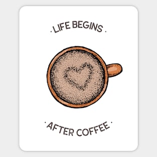 Life begins after coffee heart Sticker